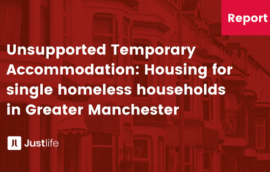 The Scale and Impact of Unsupported Temporary Accommodation in Greater Manchester