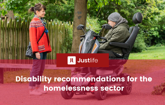 “I kept falling down the stairs” - Disability recommendations for the homelessness sector