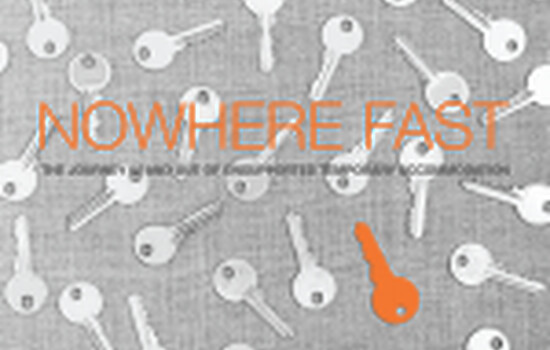 Nowhere Fast: The journey in and out of unsupported temporary accommodation